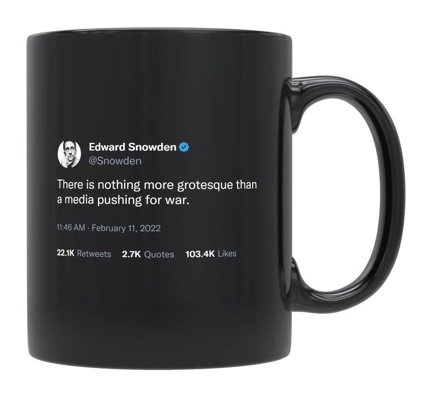 Edward Snowden - Media Pushing for War- mug