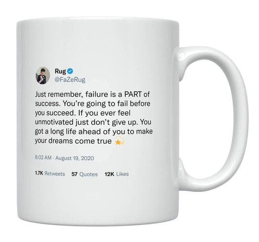 FaZe Rug - Failure Is a Part of Success- mug