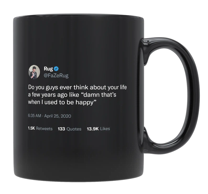 FaZe Rug - Life a Few Years Ago-tweet on mug