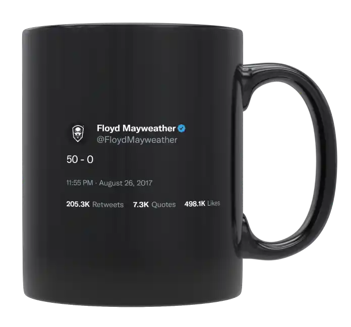 Floyd Mayweather - 50 and 0-tweet on mug