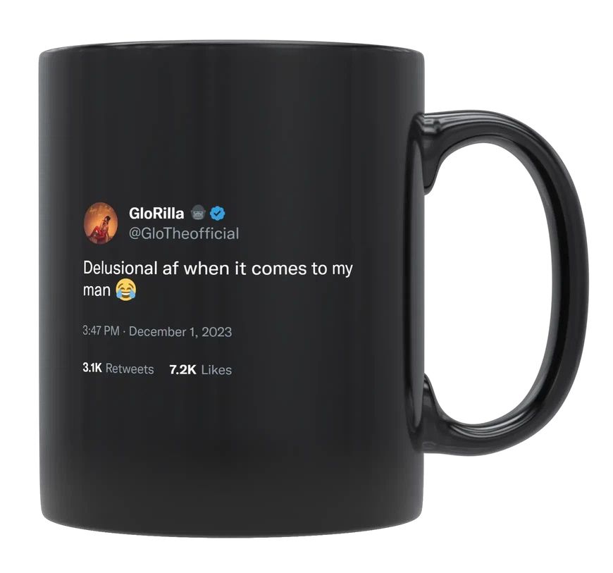 GloRilla - Delusional When It Comes to My Man- mug