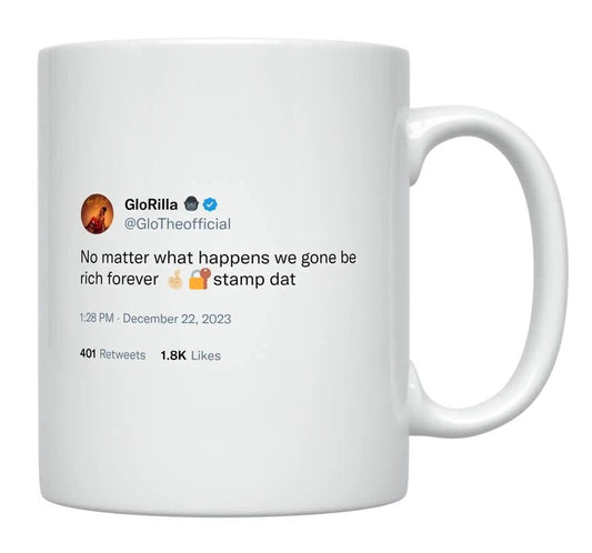 GloRilla - We’re Going to Be Rich Forever- mug