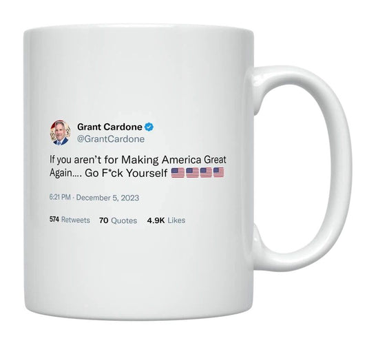 Grant Cardone - Making America Great Again- mug