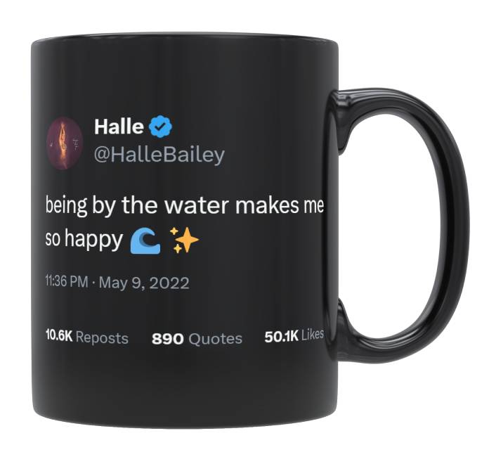 Halle Bailey - Being by the Water Makes Me Happy- mug