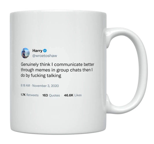 Harry Lewis - Communicate Better Through Memes- mug