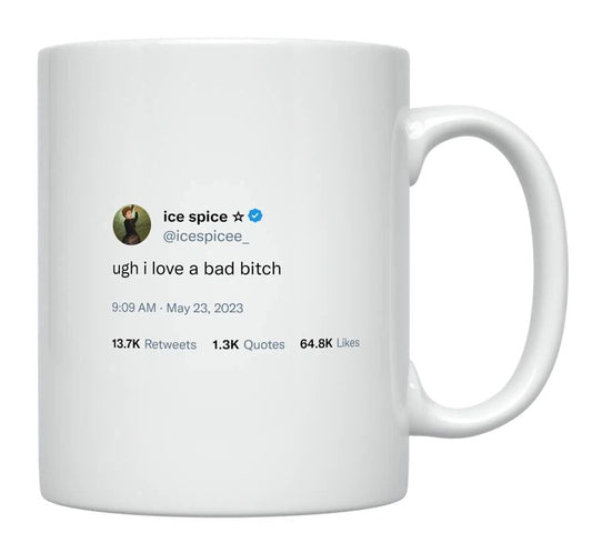 Ice Spice - I Love a Bad Bitch- mug