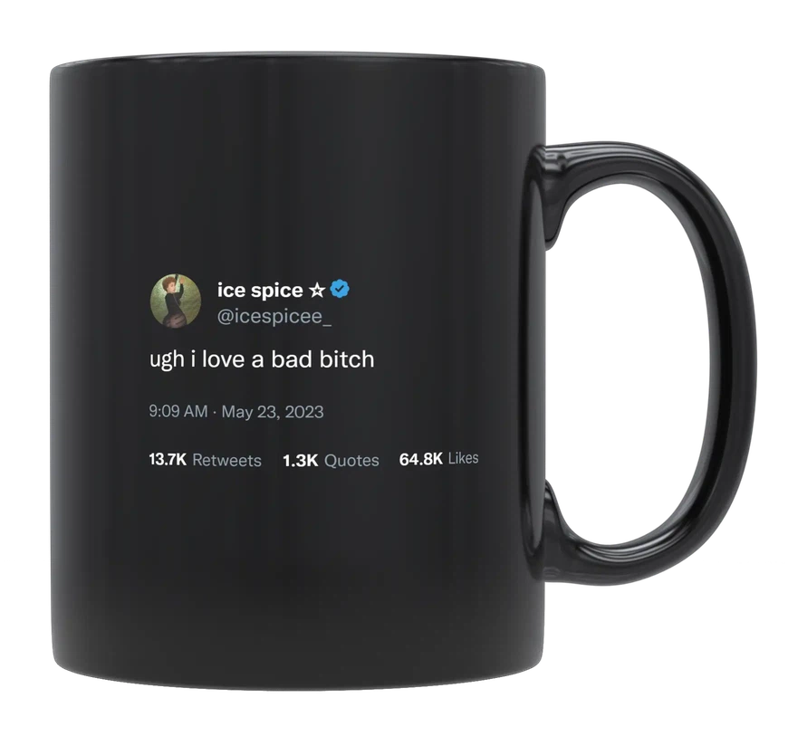 Ice Spice - I Love a Bad Bitch-tweet on mug