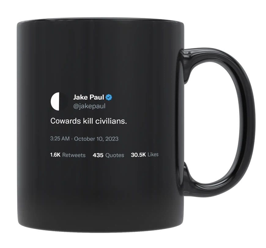 Jake Paul - Cowards Kill Civilians- mug