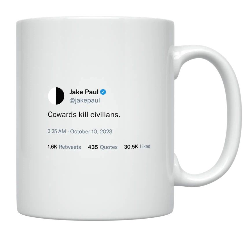 Jake Paul - Cowards Kill Civilians- mug