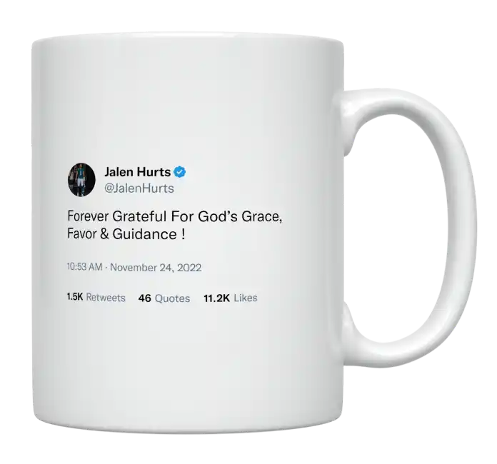 Jalen Hurts - Grateful for God’s Grace, Favor & Guidance-tweet on mug