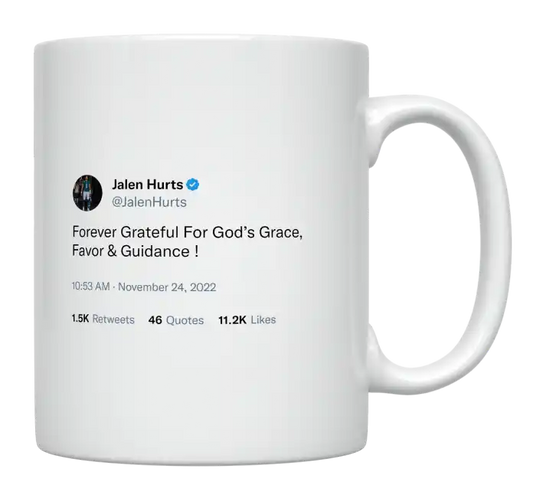 Jalen Hurts - Grateful for God’s Grace, Favor & Guidance-tweet on mug