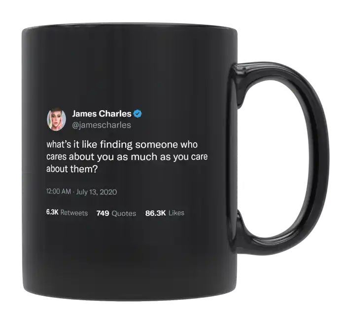 James Charles - Finding Someone Who Cares- mug