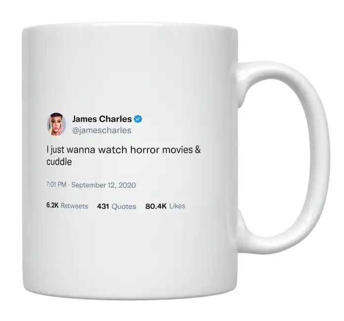 James Charles - Watch Horror Movies and Cuddle- mug