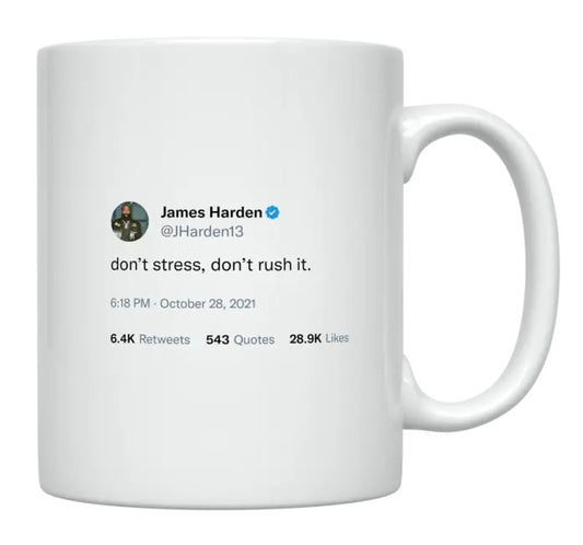 James Harden - Don’t Stress- mug