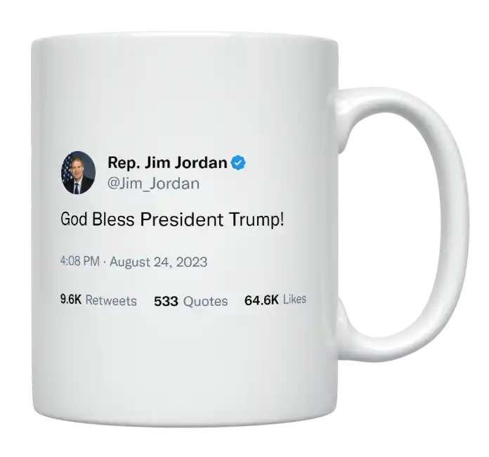Jim Jordan - God Bless President Trump-tweet on mug