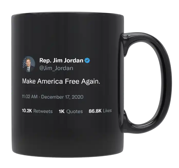 Jim Jordan - Make America Free Again-tweet on mug