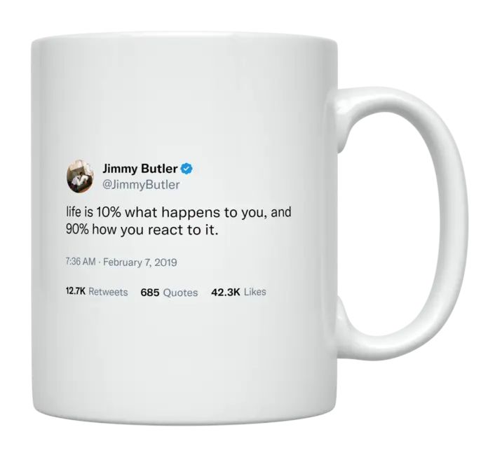 Jimmy Butler - Life Is How You React to It- mug