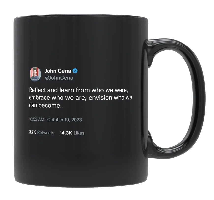 John Cena - Reflect, Embrace and Envision- mug