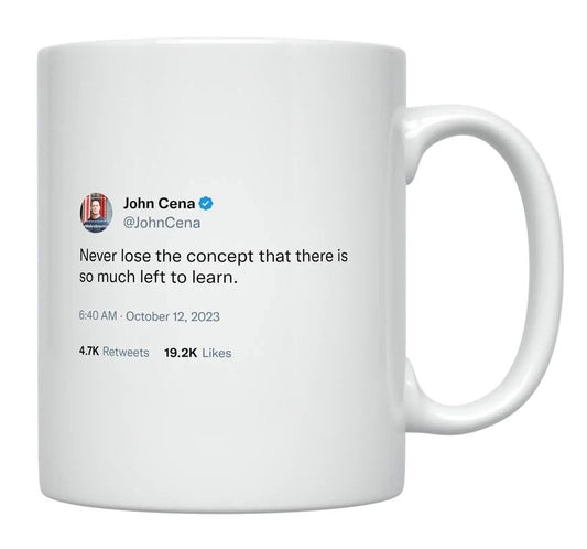 John Cena - There Is So Much Left to Learn- mug