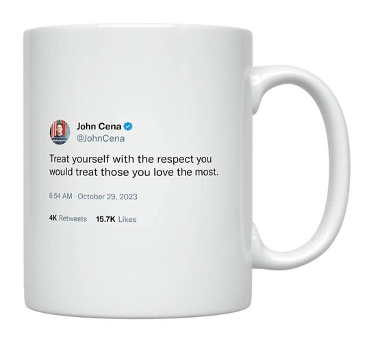 John Cena - Treat Yourself With the Respect- mug