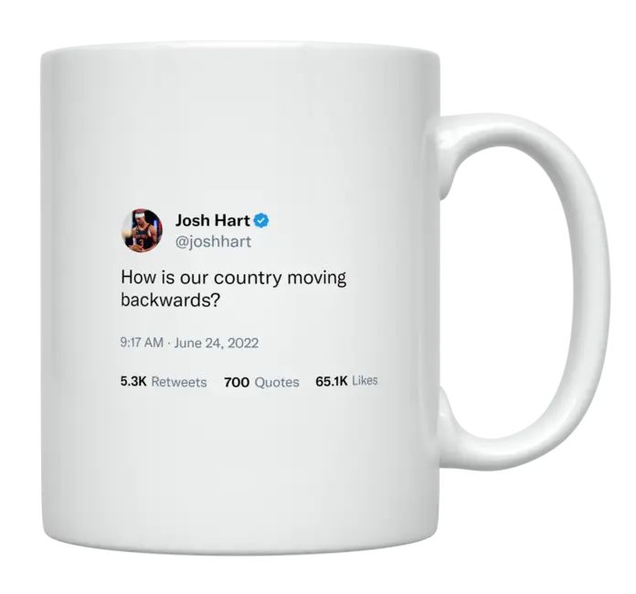 Josh Hart - How Is Our Country Moving Backwards- mug