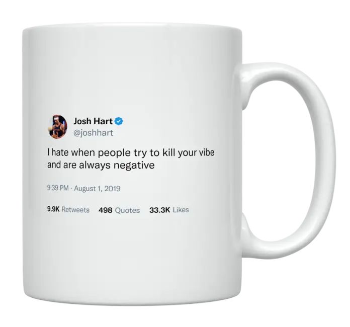 Josh Hart - I Hate When People Kill Your Vibe- mug