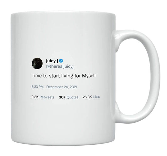 Juicy J - Time to Start Living for Myself- mug