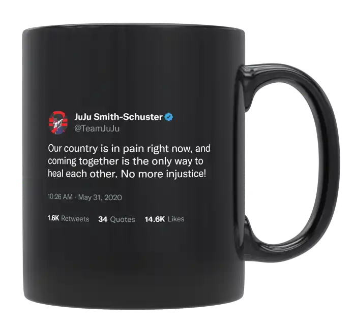 JuJu Smith-Schuster - Our Country Is in Pain Right Now-tweet on mug