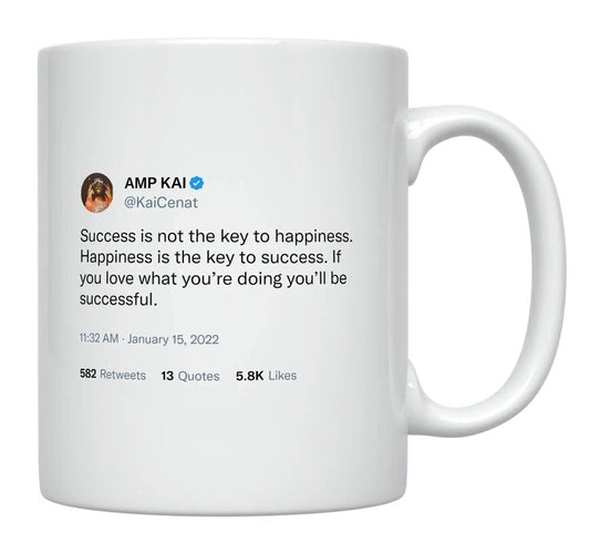 Kai Cenat - Success Is Not the Key to Happiness- mug