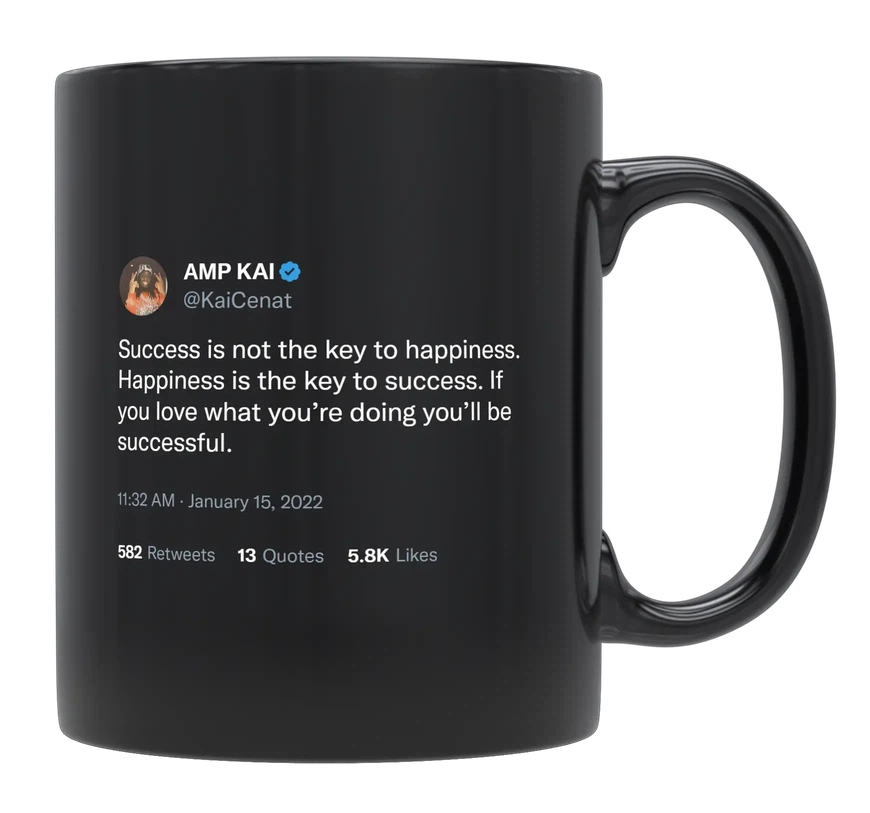 Kai Cenat - Success Is Not the Key to Happiness-tweet on mug