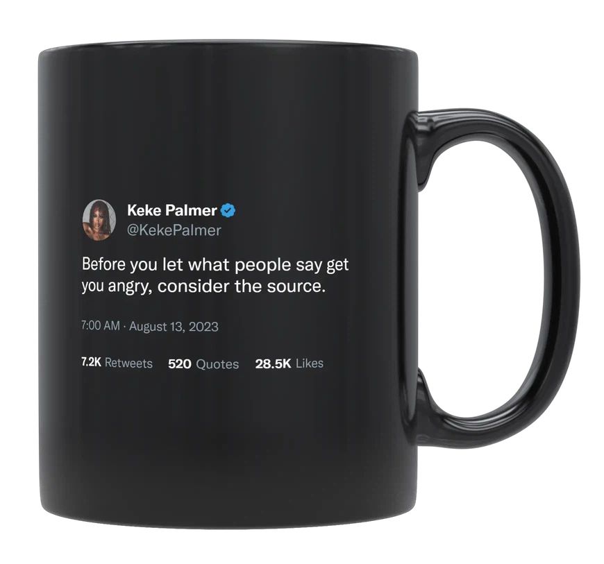 Keke Palmer - Angry Over What People Say- mug