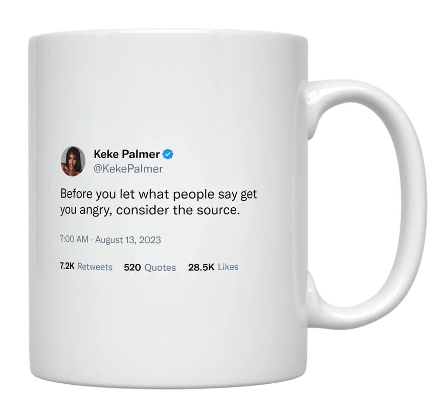 Keke Palmer - Angry Over What People Say- mug