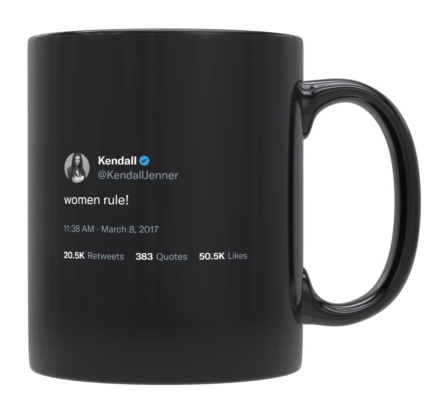 Kendall Jenner - Women Rule- mug