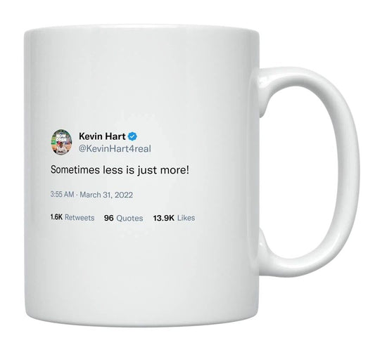 Kevin Hart - Less Is More- mug