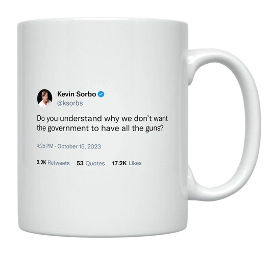 Kevin Sorbo - Government Can’t Have All the Guns-tweet on mug