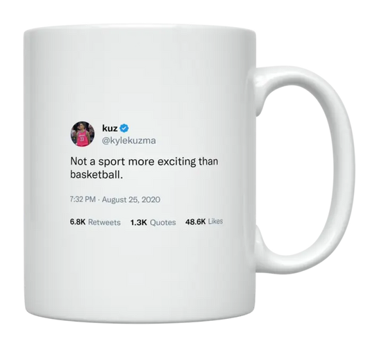 Kyle Kuzma - Basketball Is the Most Exciting Sport-tweet on mug
