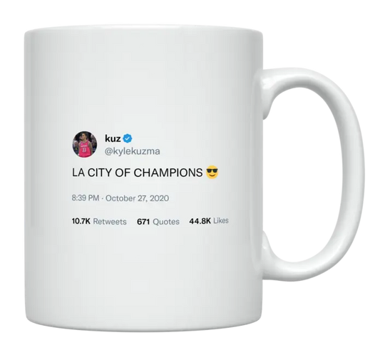 Kyle Kuzma - LA Is the City of Champions-tweet on mug