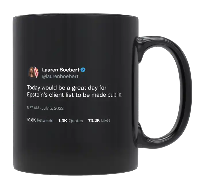 Lauren Boebert - Make Epstein’s Client List Public-tweet on mug