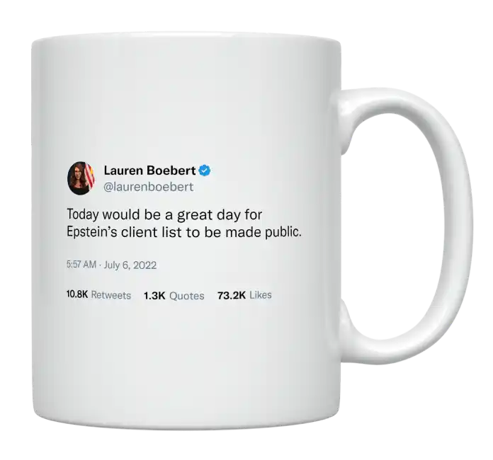 Lauren Boebert - Make Epstein’s Client List Public-tweet on mug