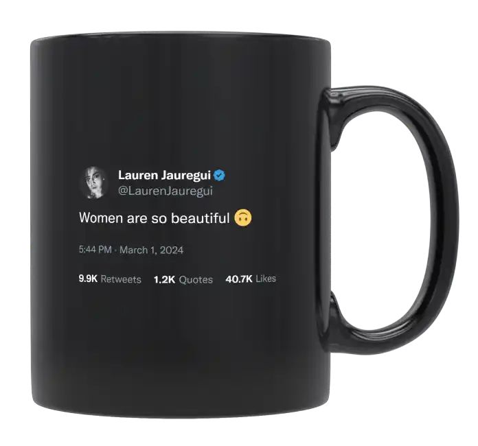 Lauren Jauregui - Women Are So Beautiful- mug