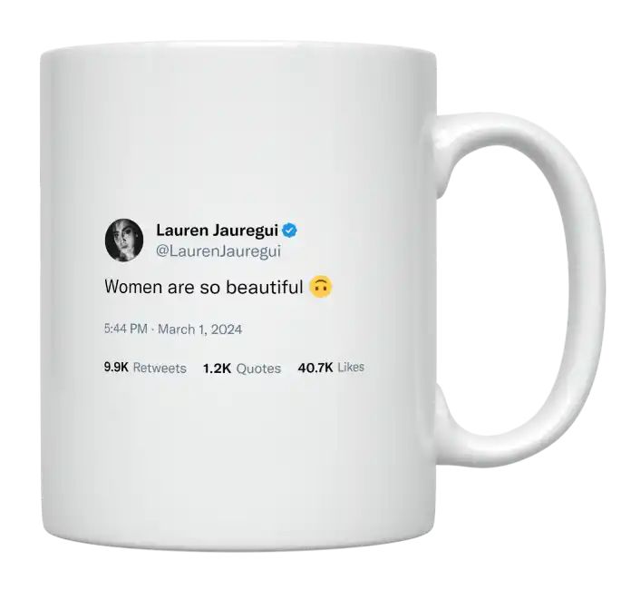 Lauren Jauregui - Women Are So Beautiful- mug