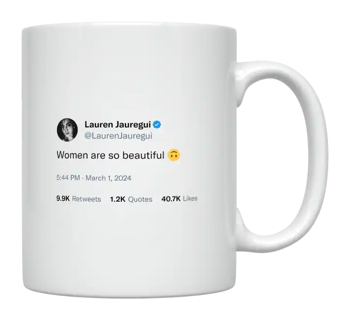 Lauren Jauregui - Women Are So Beautiful-tweet on mug