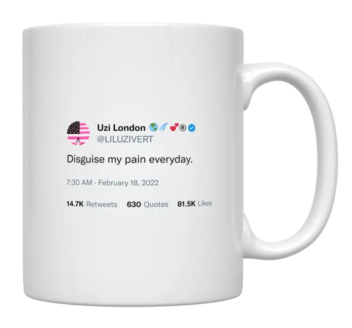 Lil Uzi Vert - I Disguise My Pain Every Day-tweet on mug