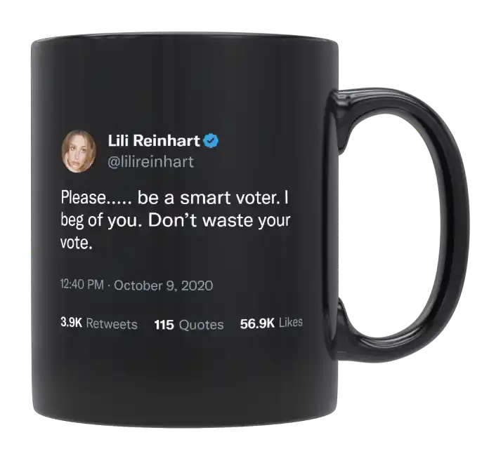 Lili Reinhart - Please Be a Smart Voter-tweet on mug