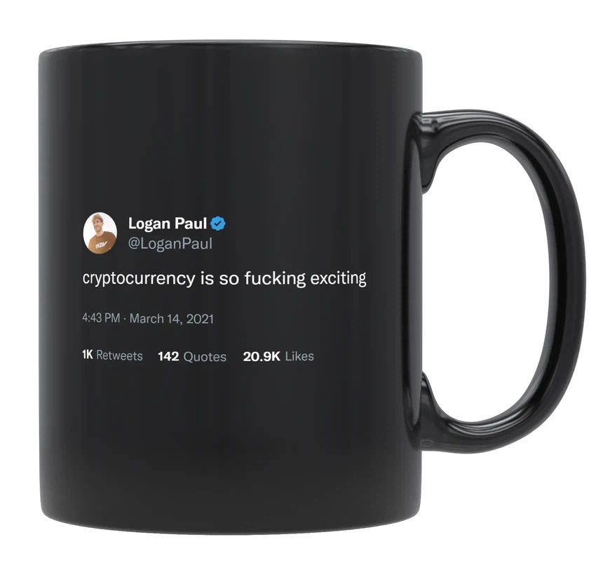 Logan Paul - Cryptocurrency Is So Exciting- mug