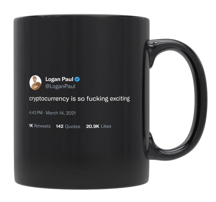 Logan Paul - Cryptocurrency Is So Exciting-tweet on mug