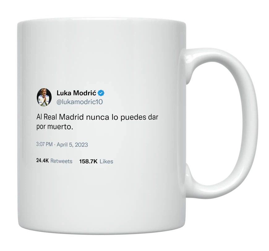 Luka Modric - You Can’t Count Real Madrid Out- mug