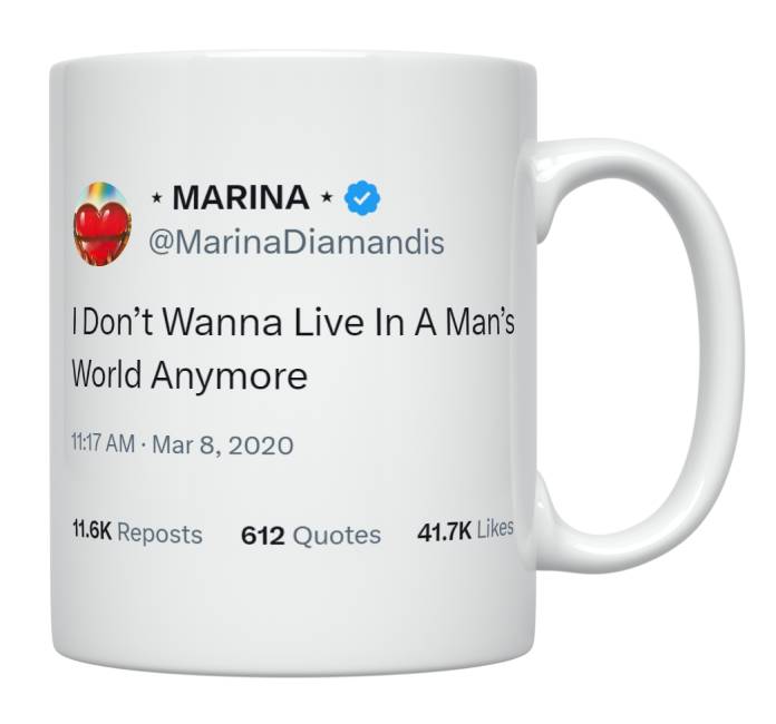 Marina Diamandis - I Don’t Want to Live In a Man’s World- mug