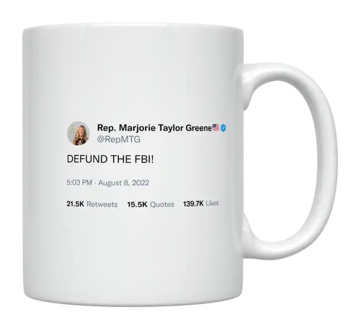 Marjorie Taylor Greene - Defund the FBI- mug