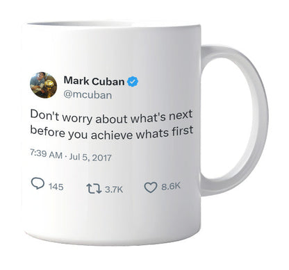 Mark Cuban - Achieve What’s First- mug